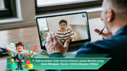 Rekomendasi Side Hustle Edukasi untuk Mereka yang Suka Mengajar Secara Online Maupun Offline