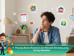 Peluang Bisnis Rumahan dari Masalah Berulang yang Sering Diabaikan